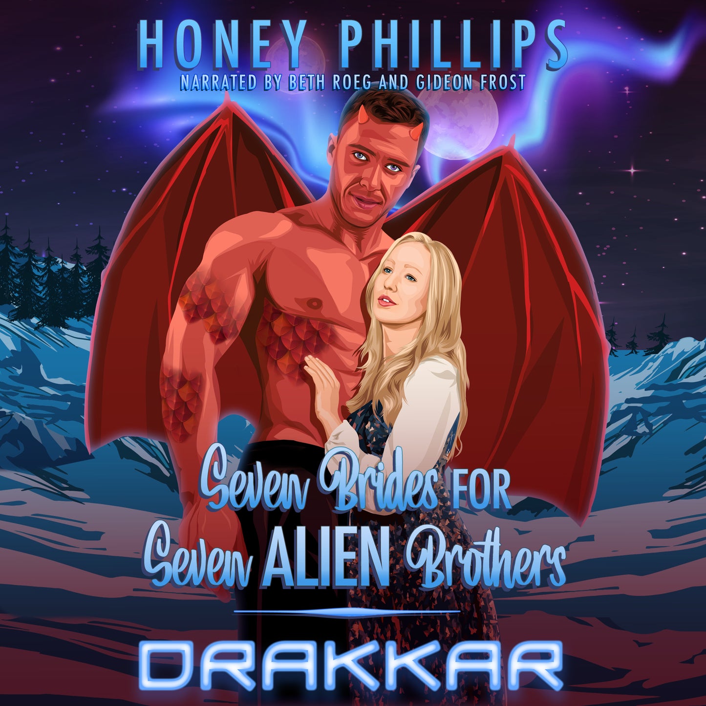 Drakkar (Seven Brides for Seven Alien Brothers Book 4) AUDIO BOOK