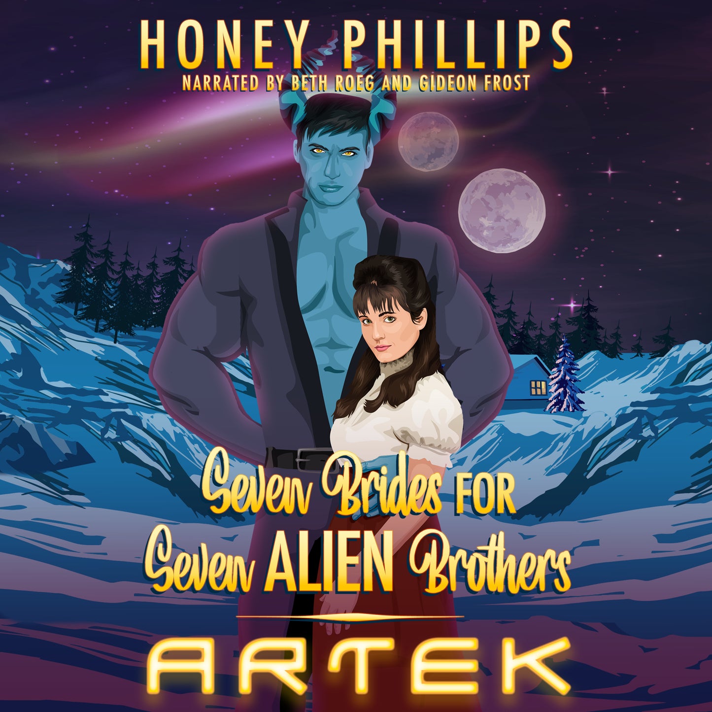 Artek (Seven Brides for Seven Alien Brothers Book 1) AUDIO BOOK